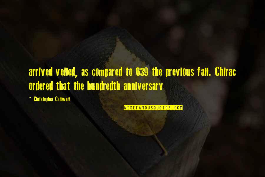 Arrived Quotes By Christopher Caldwell: arrived veiled, as compared to 639 the previous Arrived Quotes By Christopher Caldwell: arrived veiled, as compared to 639 the previous