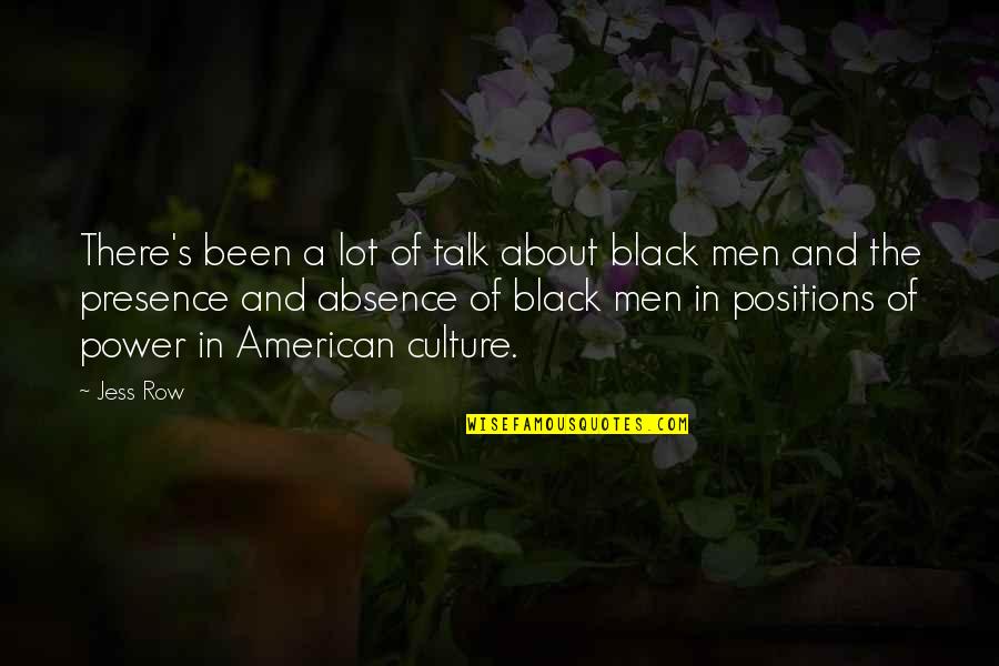 Arriviamo Translate Quotes By Jess Row: There's been a lot of talk about black Arriviamo Translate Quotes By Jess Row: There's been a lot of talk about black