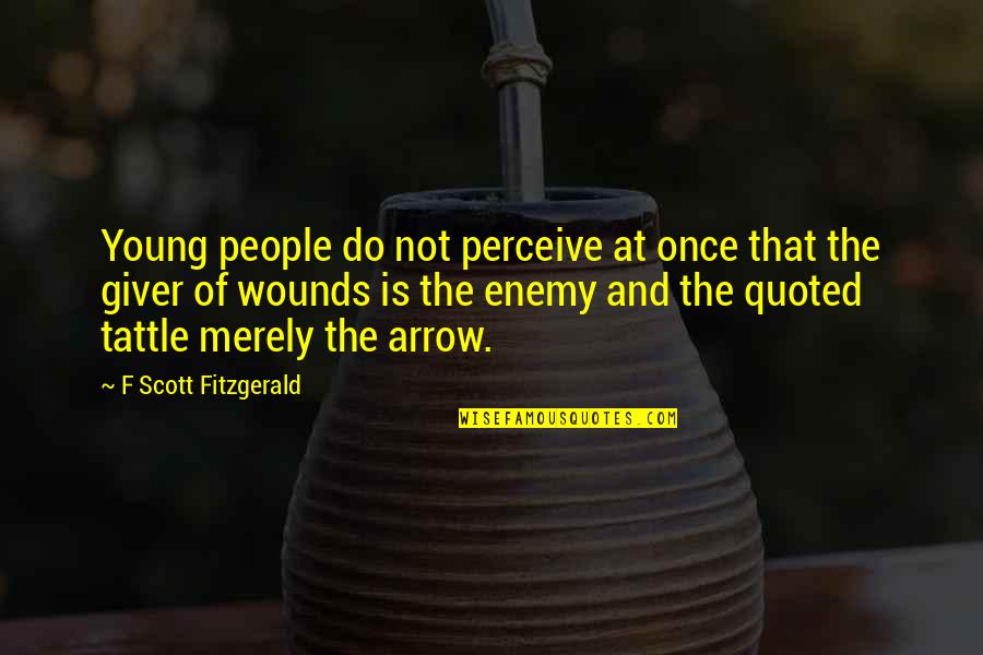 Arrows Arrows Quotes By F Scott Fitzgerald: Young people do not perceive at once that