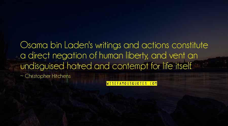 Art From Famous People Quotes By Christopher Hitchens: Osama bin Laden's writings and actions constitute a