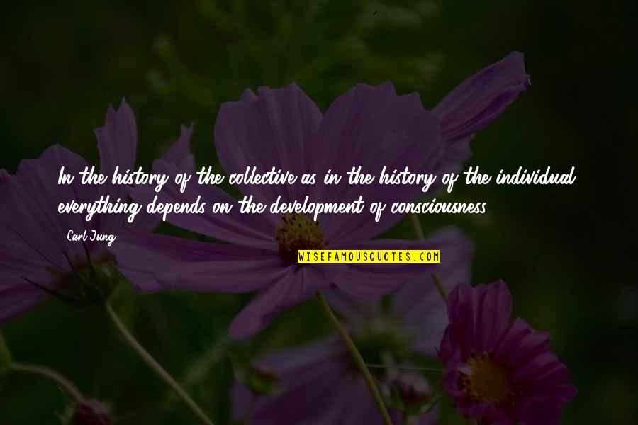 Artazart Quotes By Carl Jung: In the history of the collective as in Artazart Quotes By Carl Jung: In the history of the collective as in