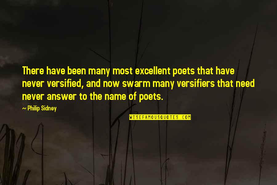Artform Home Quotes By Philip Sidney: There have been many most excellent poets that Artform Home Quotes By Philip Sidney: There have been many most excellent poets that