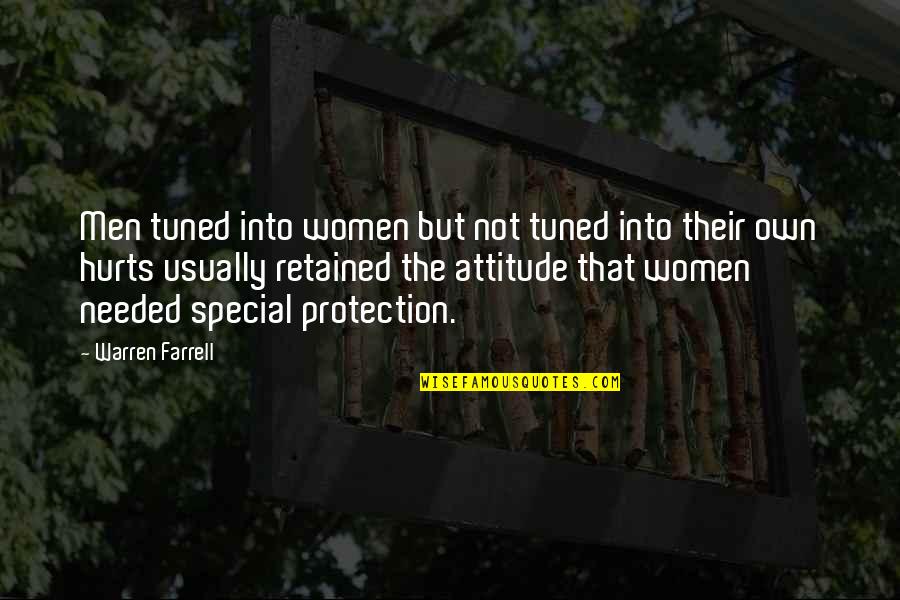 Arthur Morgana Quotes By Warren Farrell: Men tuned into women but not tuned into