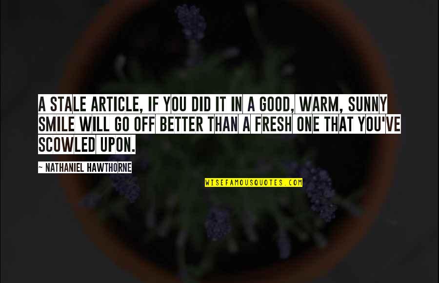 Article On Quotes By Nathaniel Hawthorne: A stale article, if you did it in Article On Quotes By Nathaniel Hawthorne: A stale article, if you did it in