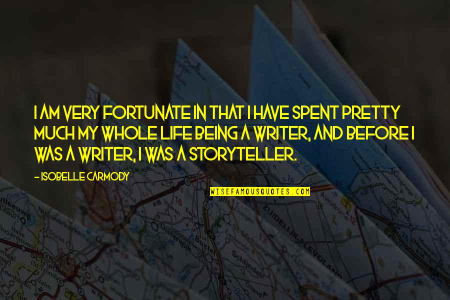 Articlesalley Quotes By Isobelle Carmody: I am very fortunate in that I have