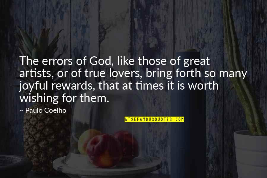 Artists And God Quotes By Paulo Coelho: The errors of God, like those of great