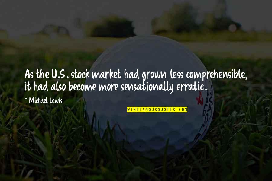 As Stock Quotes By Michael Lewis: As the U.S. stock market had grown less As Stock Quotes By Michael Lewis: As the U.S. stock market had grown less
