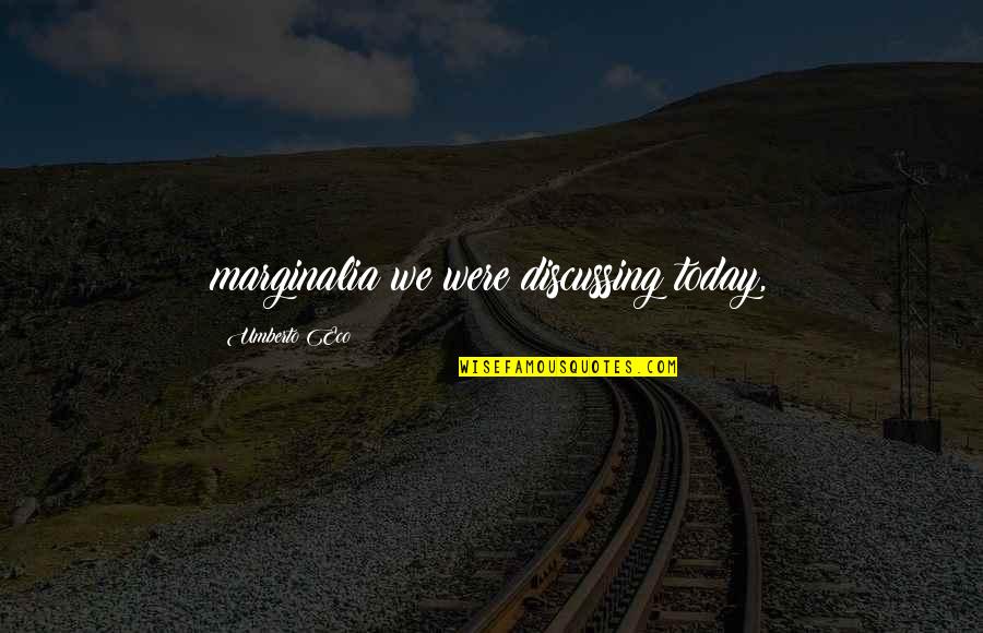 As Time Goes By Tv Show Quotes By Umberto Eco: marginalia we were discussing today, As Time Goes By Tv Show Quotes By Umberto Eco: marginalia we were discussing today,