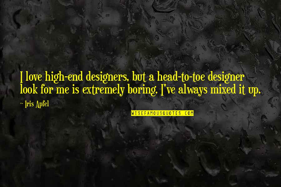Ascends Cody Quotes By Iris Apfel: I love high-end designers, but a head-to-toe designer Ascends Cody Quotes By Iris Apfel: I love high-end designers, but a head-to-toe designer