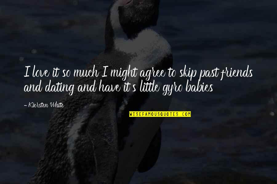 Asestatesalesoforegon Quotes By Kiersten White: I love it so much I might agree Asestatesalesoforegon Quotes By Kiersten White: I love it so much I might agree