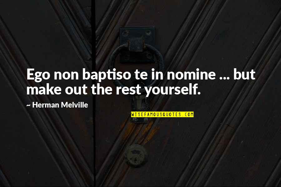 Asfixiado Sinonimos Quotes By Herman Melville: Ego non baptiso te in nomine ... but Asfixiado Sinonimos Quotes By Herman Melville: Ego non baptiso te in nomine ... but
