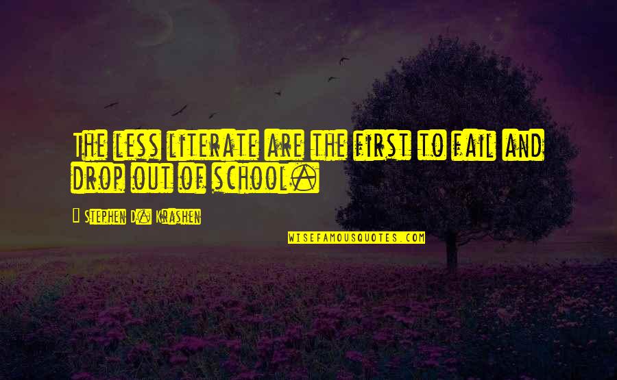 Asghari Nationality Quotes By Stephen D. Krashen: The less literate are the first to fail Asghari Nationality Quotes By Stephen D. Krashen: The less literate are the first to fail