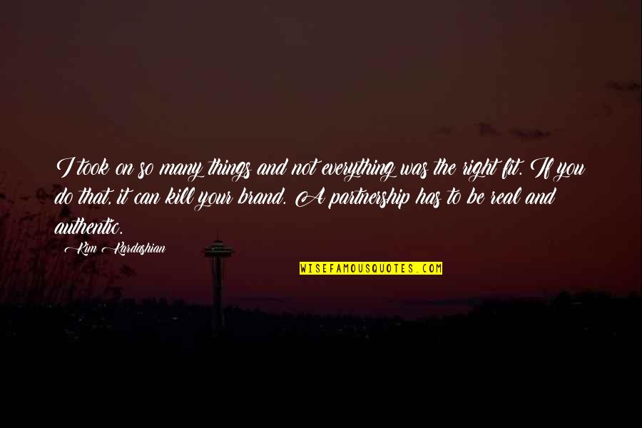 Ash Wednesday Memorable Quotes By Kim Kardashian: I took on so many things and not Ash Wednesday Memorable Quotes By Kim Kardashian: I took on so many things and not
