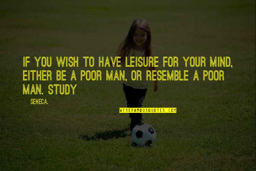 Ashplant In A Grike Quotes By Seneca.: If you wish to have leisure for your Ashplant In A Grike Quotes By Seneca.: If you wish to have leisure for your