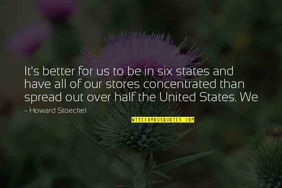 Ashram Quotes By Howard Stoeckel: It's better for us to be in six