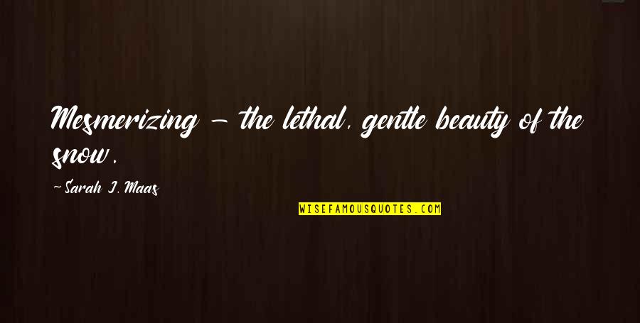 Asian Paints Quote Quotes By Sarah J. Maas: Mesmerizing - the lethal, gentle beauty of the Asian Paints Quote Quotes By Sarah J. Maas: Mesmerizing - the lethal, gentle beauty of the