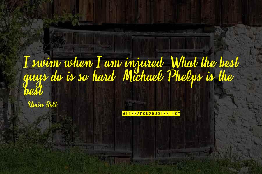 Asiaticos Con Quotes By Usain Bolt: I swim when I am injured. What the Asiaticos Con Quotes By Usain Bolt: I swim when I am injured. What the