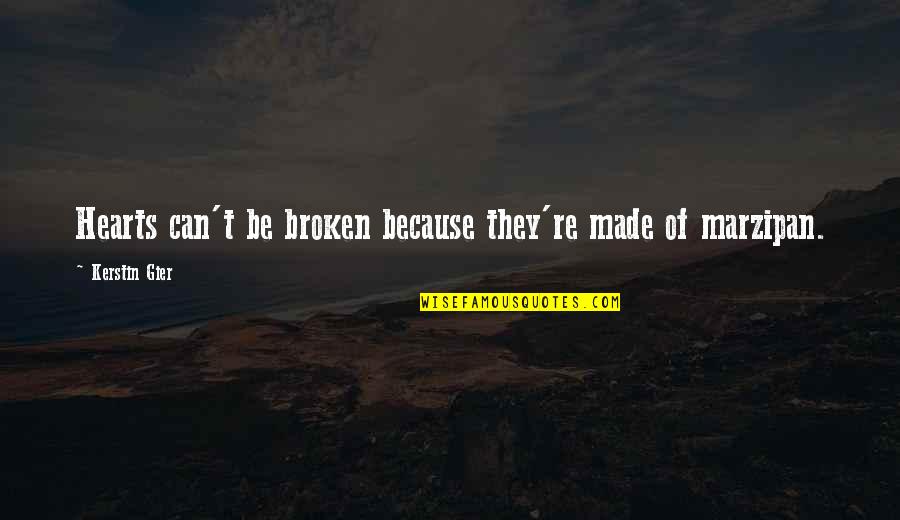 Asinine Thesaurus Quotes By Kerstin Gier: Hearts can't be broken because they're made of