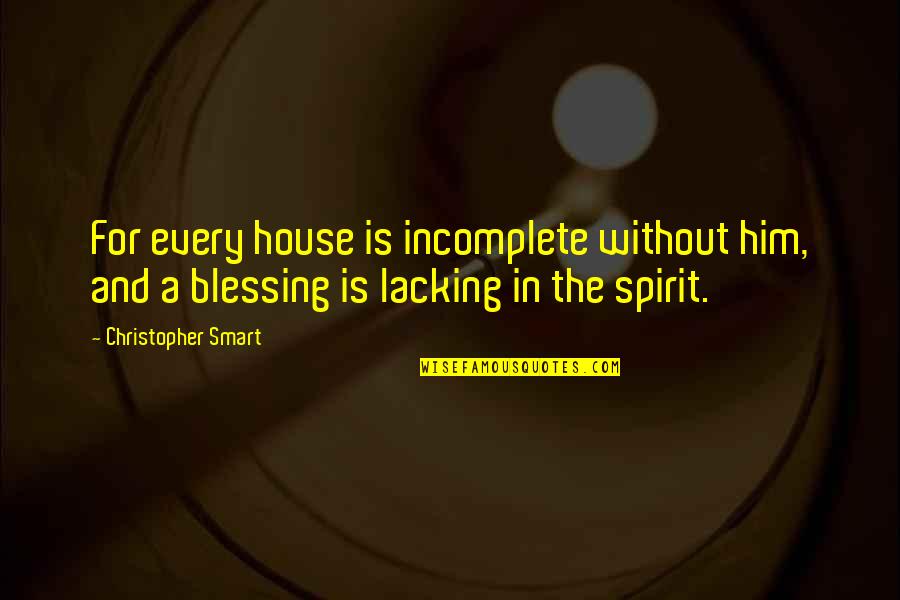 Aslm Stock Quotes By Christopher Smart: For every house is incomplete without him, and