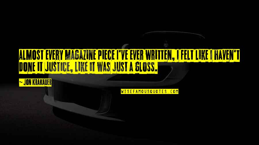 Aslm Stock Quotes By Jon Krakauer: Almost every magazine piece I've ever written, I