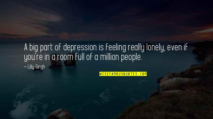 Aslongasyoufollow Fleetwoodmac Quotes By Lilly Singh: A big part of depression is feeling really