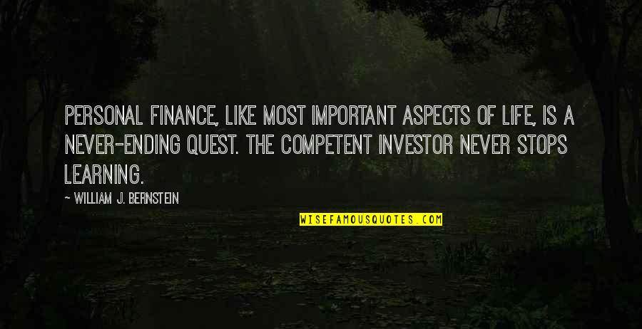Aspects Of Life Quotes By William J. Bernstein: Personal finance, like most important aspects of life,