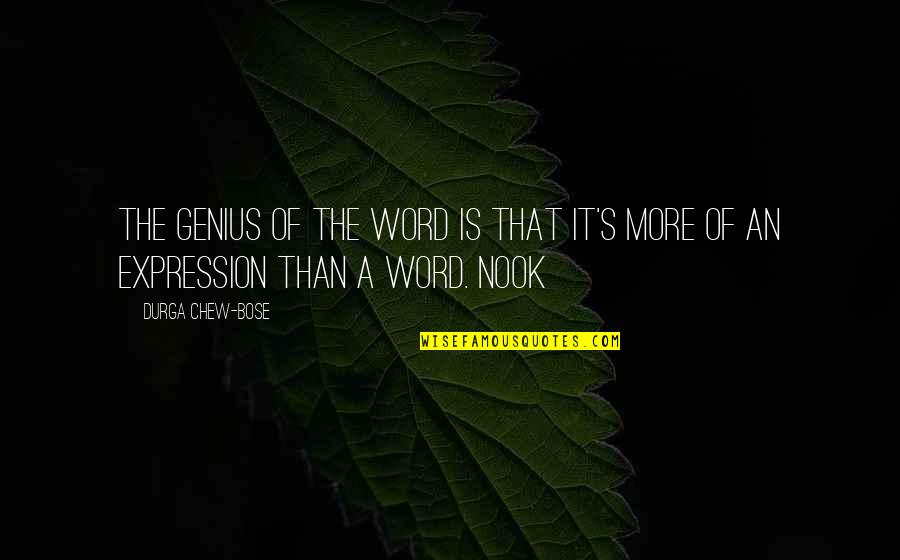 Asquerosamente Delicioso Quotes By Durga Chew-Bose: The genius of the word is that it's