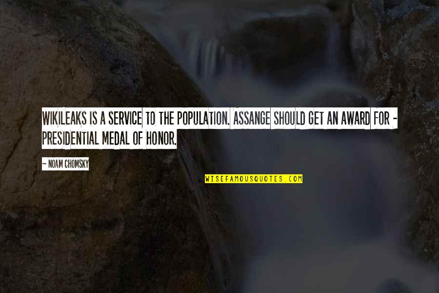Assange Quotes By Noam Chomsky: WikiLeaks is a service to the population. Assange