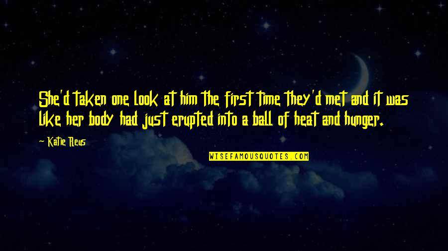 Assault Weapon Quotes By Katie Reus: She'd taken one look at him the first Assault Weapon Quotes By Katie Reus: She'd taken one look at him the first