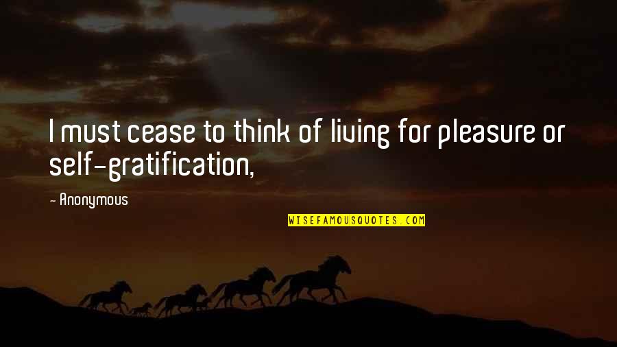 Astrolabe Quotes By Anonymous: I must cease to think of living for