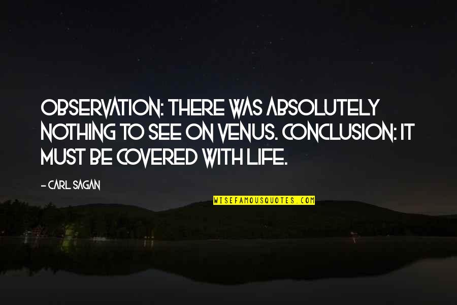 Astronomy's Quotes By Carl Sagan: Observation: there was absolutely nothing to see on