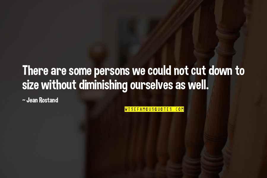 Aswan Dam Quotes By Jean Rostand: There are some persons we could not cut Aswan Dam Quotes By Jean Rostand: There are some persons we could not cut