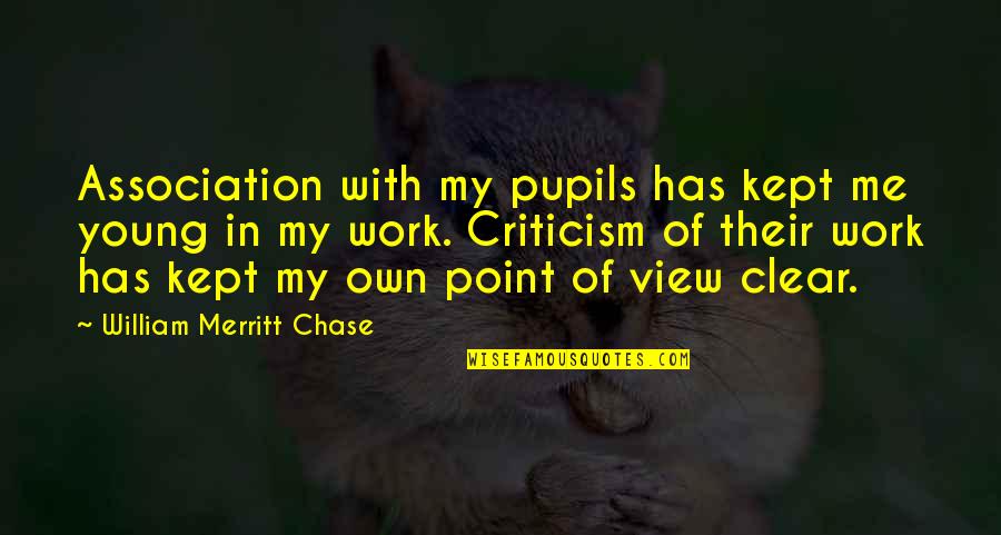 Asymptotic Coronavirus Quotes By William Merritt Chase: Association with my pupils has kept me young Asymptotic Coronavirus Quotes By William Merritt Chase: Association with my pupils has kept me young