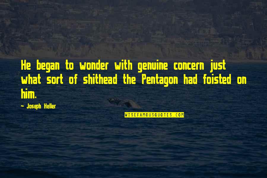 Atheist And Theist Quotes By Joseph Heller: He began to wonder with genuine concern just Atheist And Theist Quotes By Joseph Heller: He began to wonder with genuine concern just