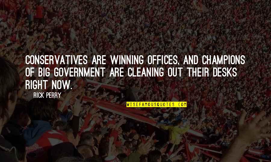 Atlantika Dingdong Quotes By Rick Perry: Conservatives are winning offices, and champions of big Atlantika Dingdong Quotes By Rick Perry: Conservatives are winning offices, and champions of big