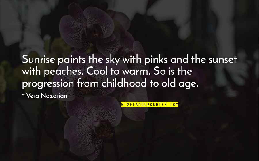 Atleta Definicion Quotes By Vera Nazarian: Sunrise paints the sky with pinks and the Atleta Definicion Quotes By Vera Nazarian: Sunrise paints the sky with pinks and the