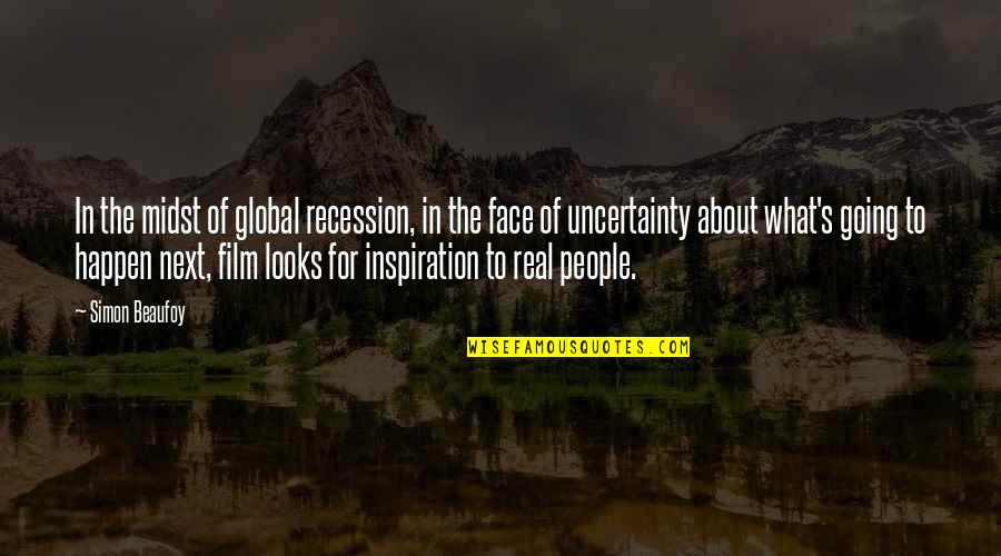 Atmosferische Quotes By Simon Beaufoy: In the midst of global recession, in the