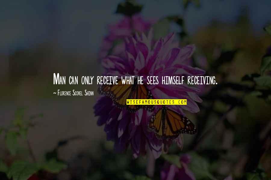 Atomicity In Database Quotes By Florence Scovel Shinn: Man can only receive what he sees himself Atomicity In Database Quotes By Florence Scovel Shinn: Man can only receive what he sees himself