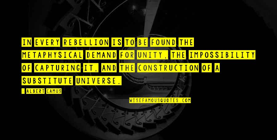 Atornilladora Quotes By Albert Camus: In every rebellion is to be found the Atornilladora Quotes By Albert Camus: In every rebellion is to be found the