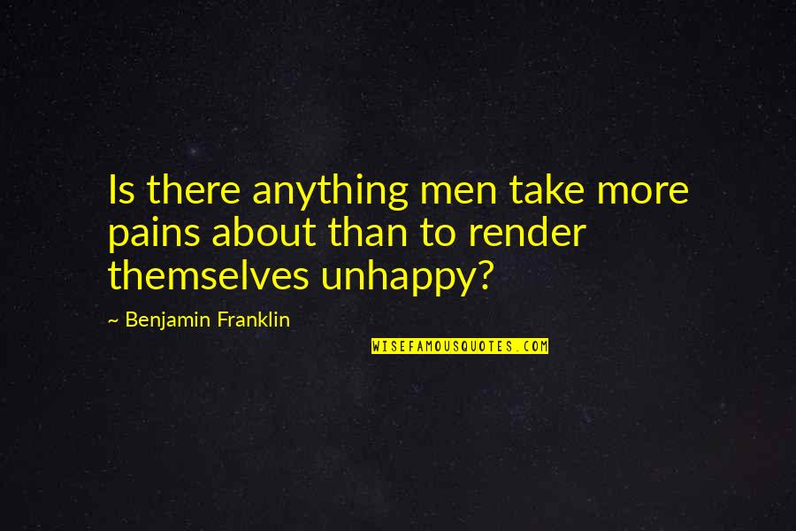 Atribuido Quotes By Benjamin Franklin: Is there anything men take more pains about