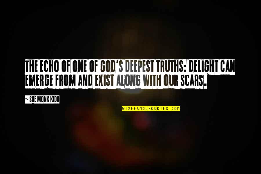 Attack On Titan Season 3 Quotes By Sue Monk Kidd: The echo of one of God's deepest truths:
