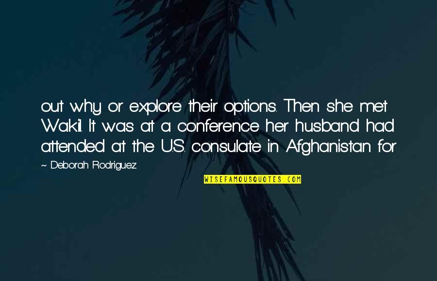 Attended Quotes By Deborah Rodriguez: out why or explore their options. Then she Attended Quotes By Deborah Rodriguez: out why or explore their options. Then she