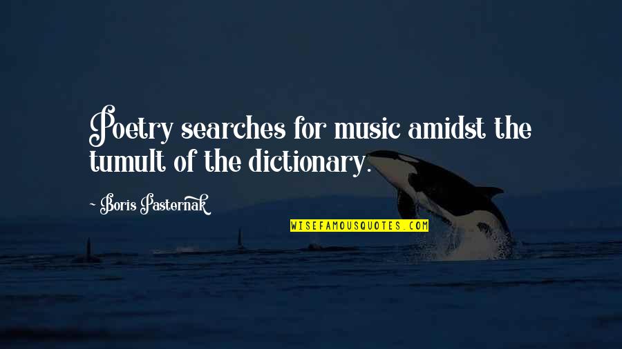 Attila Marcel Quotes By Boris Pasternak: Poetry searches for music amidst the tumult of Attila Marcel Quotes By Boris Pasternak: Poetry searches for music amidst the tumult of