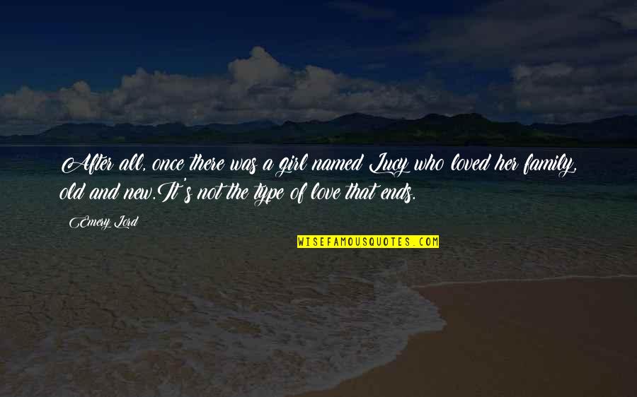 Attitude Aptitude Altitude Quotes By Emery Lord: After all, once there was a girl named Attitude Aptitude Altitude Quotes By Emery Lord: After all, once there was a girl named