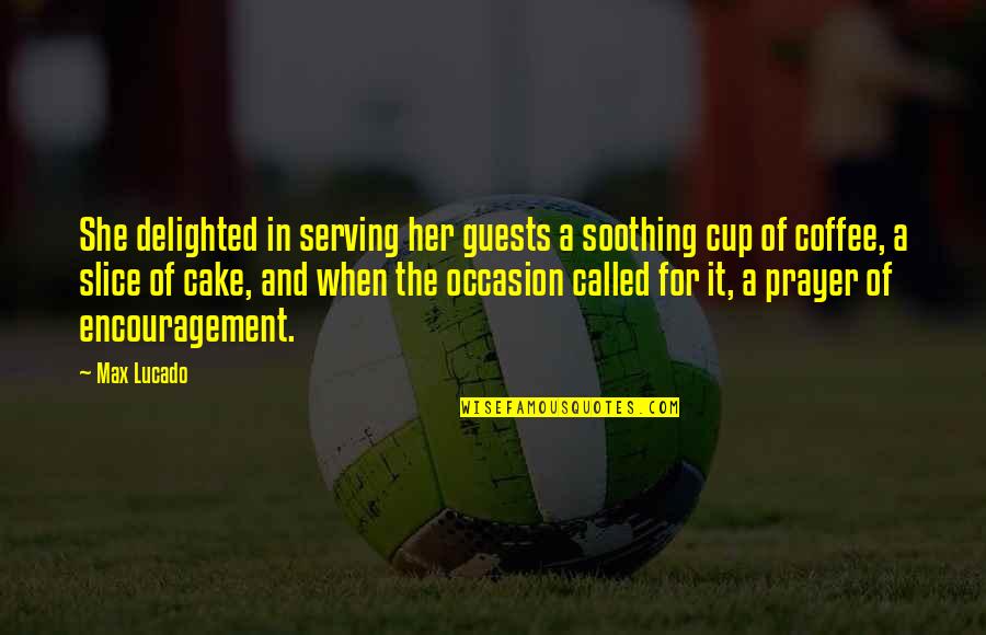 Audi Q7 Quotes By Max Lucado: She delighted in serving her guests a soothing Audi Q7 Quotes By Max Lucado: She delighted in serving her guests a soothing