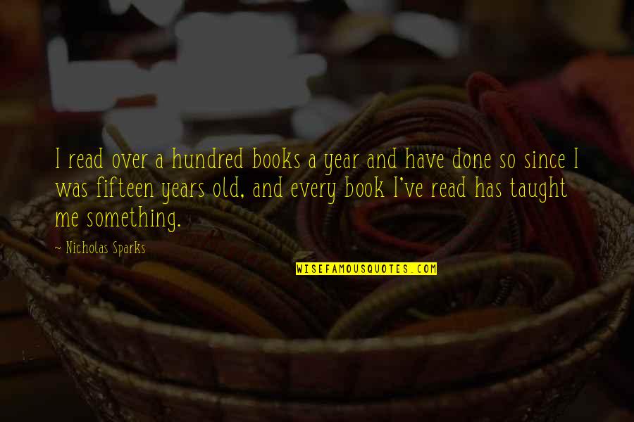 Audisi Lida Quotes By Nicholas Sparks: I read over a hundred books a year Audisi Lida Quotes By Nicholas Sparks: I read over a hundred books a year
