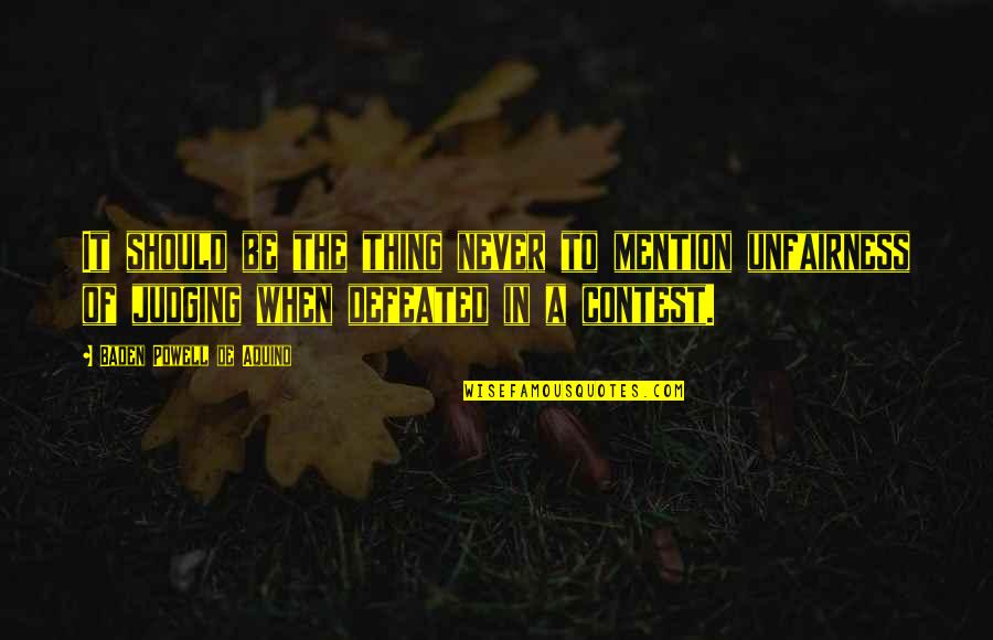 Auparavant Synonyme Quotes By Baden Powell De Aquino: It should be the thing never to mention Auparavant Synonyme Quotes By Baden Powell De Aquino: It should be the thing never to mention