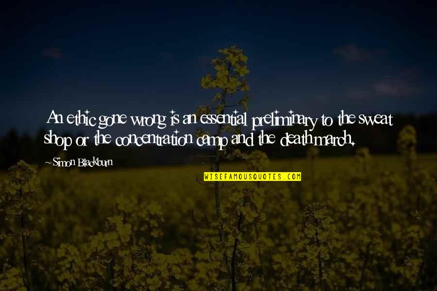 Aurielle Backpack Quotes By Simon Blackburn: An ethic gone wrong is an essential preliminary Aurielle Backpack Quotes By Simon Blackburn: An ethic gone wrong is an essential preliminary