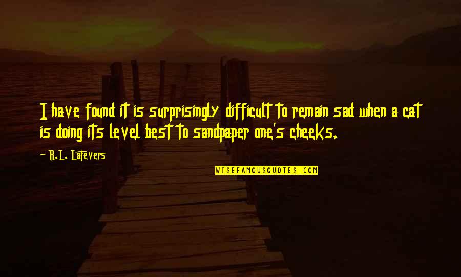 Auriga Spa Quotes By R.L. LaFevers: I have found it is surprisingly difficult to Auriga Spa Quotes By R.L. LaFevers: I have found it is surprisingly difficult to