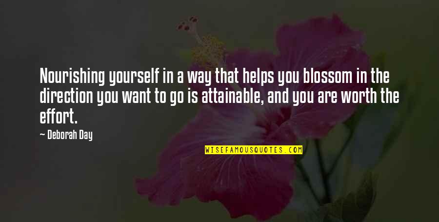 Auroras Castle Quotes By Deborah Day: Nourishing yourself in a way that helps you